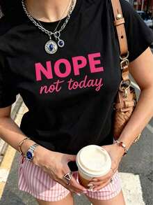 "Nope Not Today" Graphic Print T-Shirt, Bold Attitude Slogan T-Shirt, Casual Anti-Emotional Short Sleeve Aesthetic, Black Bold Statement Top, Crew Neck, 100% Cotton, Soft Fabric, Short Sleeve - 黑色 - 查看 7