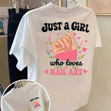 New 2026 Collection: Cotton T-Shirt With Front And Back Print - A Girl Who Loves Nail Art,  Print For Nail Art Enthusiasts - Women's T-Shirt With  Print For Spring/Summer, Short Sleeve T-Shirt. - 白色 - 查看 7