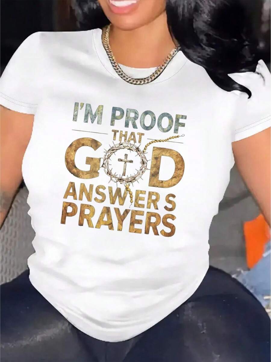Women's Cotton T-Shirt, Casual Crew Neck. T-Shirt With The Phrase "I Prove To You That God Answers Prayers." Casual Short-Sleeved T-Shirt For Women, 1 Piece. High Quality - Comfortable Crew Neck, Soft And Pretty T-Shirt. Simple T-Shirt For Everyday Wear. - 白色 - 查看 1
