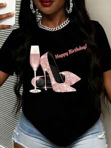 Women's Short-Sleeved T-Shirt With A Mexican Birthday Theme, Featuring A Sparkly Heel And Champagne Glass Print, And The Text "Happy Birthday" For Party Celebrations. Cotton T-Shirt, Summer Fashion. - 黑色 - 查看 10