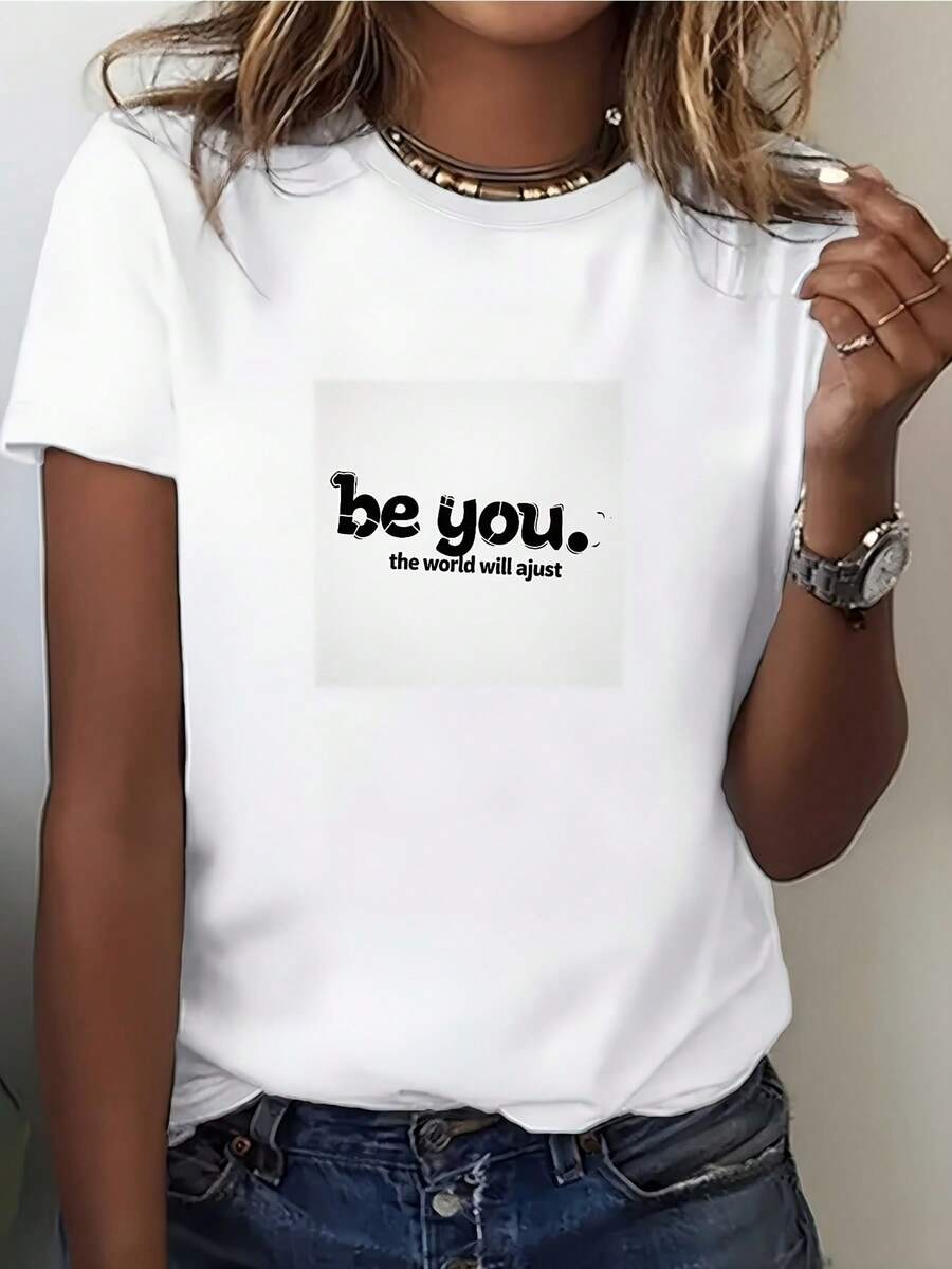 Camiseta "Be You", camiseta casual de moda para mujer con la cita inspiradora "El mundo cambiará", un regalo perfecto para vacaciones, familia, empresa y actividades de team building, camiseta estampada de cuello redondo. - Blanco - Ver 1