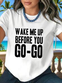 Camiseta Holgada de Mujer con Cuello Redondo para Primavera/Verano, Estampado Gráfico "WAKE ME UP BEFORE YOU GO - GO" con Estilo Musical Clásico Y2K, Ropa Urbana de Verano - Blanco - Ver 2