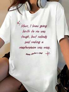 Women's Mother's Day T-Shirt With Inspirational Quote: Mom, I Know Giving Birth To Me Was Difficult, But Nobody Said Creating A Masterpiece Was Easy. A Cute And Fun Design, This White Crew Neck T-Shirt Is Perfect For Mother's Day. - 白色 - 查看 7