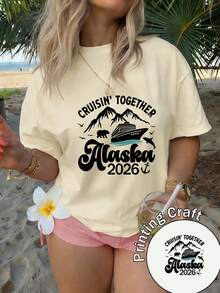 Women's Short-Sleeved Crew Neck T-Shirt, 100% Polyester Fiber, Machine Washable, Easy Care, Casual Letter Design, Printed With A Theme Of Cruises To The Snowy Mountains Of Alaska, 2026 Cruise Design, New Summer T-Shirt 2026 For Daily Wear And Travel. - 杏色 - 查看 7