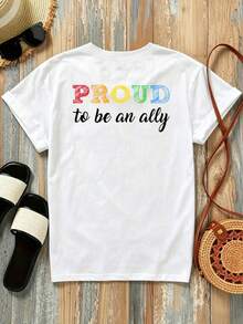 New 180g Short-Sleeved T-Shirt, 1% Cotton, With Prints On The Front And Back - Proud To Be An Ally - Fashionable Printed T-Shirt For Women, Short-Sleeved, Suitable For All Seasons, Modern Clothing - Can Be Worn As A Base Layer In Spring And Autumn Or Alone In Summer, Unisex. - 白色 - 查看 2