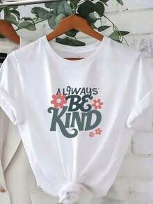Premium Printed T-Shirt Loose Always Be Kind | Black Knotted Hem, Combined With Teal/Blue-Gray Text And Pink Flowers, Casual Crew Neck T-Shirt, Suitable For Everyday Wear, Regular Fit, Solid Color Short-Sleeve Crew Neck T-Shirt For Spring/Summer, Versatile Basic Undergarment, Summer Top For Women. Gift Idea. - 白色 - 查看 7