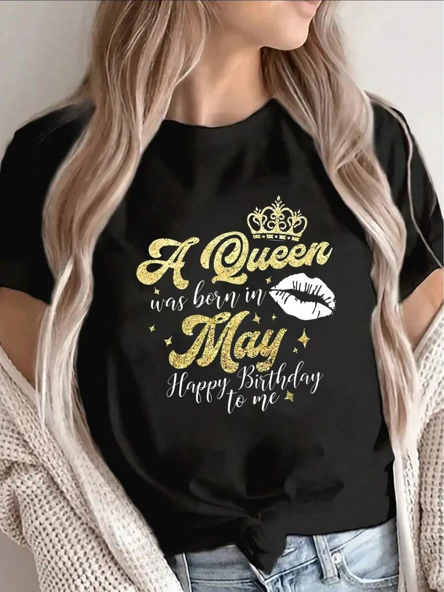 These Lightweight And Comfortable Short-Sleeved T-Shirts Make An Excellent Birthday Gift For Women Born In May, Perfect For Casual Outings Or Relaxing At Home. They're Suitable For Elegant Parties, Stylish Ladies, And Curvy Women. They're Also Great For Casual Wear, Keeping Cool And Sweat-Free In Summer, And Feature Fun Letter Prints. - 黑色 - 查看 1