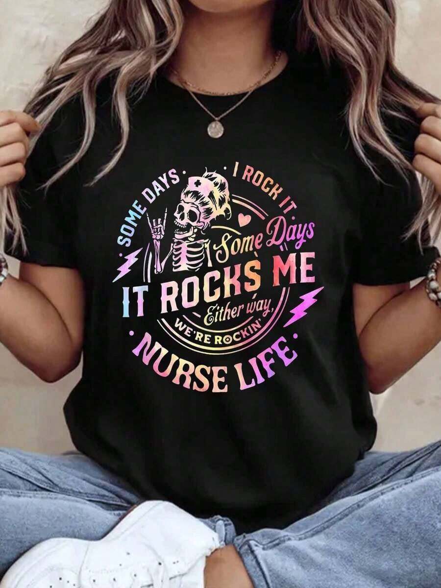 Women's Cotton T-Shirts, Nurse Life Rocking Tee, "Some Days I Do It, Other Days It Makes Me Rock." "We're Rockin' Nurse Life" T-Shirt For Nurses, Medical Staff, And Healthcare Workers. Gift Idea For Nurses, Birthday, Christmas, Or Holiday Present. Basic Women's Blouses. - 黑色 - 查看 1