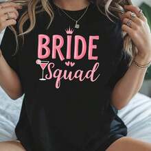 Women's Wedding Party Style T-Shirt With Bride Squad Print, Short Sleeve And Round Neck, Casual For Summer And Spring, Women's Clothing Suitable For Leisure And Sports Occasions - 黑色 - 查看 7