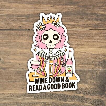 3Inches Skeleton Reading Sticker, For Book Lovers, Kindle Readers, Wine Drinkers, Night Owls, Cozy Goths, And Anyone Who Plans To Keep Reading Until Their Bones Give Out