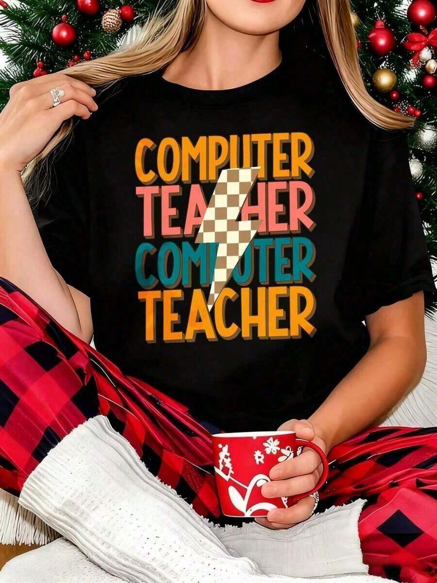 Women's T-Shirt, Computer Teacher T-Shirt, Festive Gift Idea For Women, Festive Sweater With Funny Text And Design, Technology Teacher T-Shirts, Men's Clothing, Men's Western Clothing, Men's Shirts, Graphic T-Shirts, Graphic Tees, Women's Clothing, Summer Tops, Summer Clothes - 黑色 - 查看 1