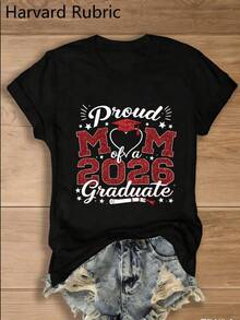 Camiseta "Mamá Orgullosa de un Graduado de 2026" - 1 pieza, 100% Multicolor, Cuello Redondo, Moda Y2K, Vintage, Transpirable, Ropa Urbana, , Casual, Versátil, Esencial de Verano - Regalo para Reuniones Familiares, Camiseta de Graduación Universitaria para Mujer - Negro - Ver 1
