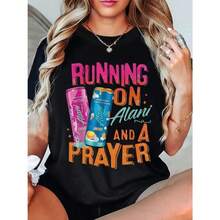 Camiseta de Verano Premium para Mujer con Estampado "Running On Alani And A Prayer", Camiseta Casual de Cuello Redondo para Mujer - Negro - Ver 1