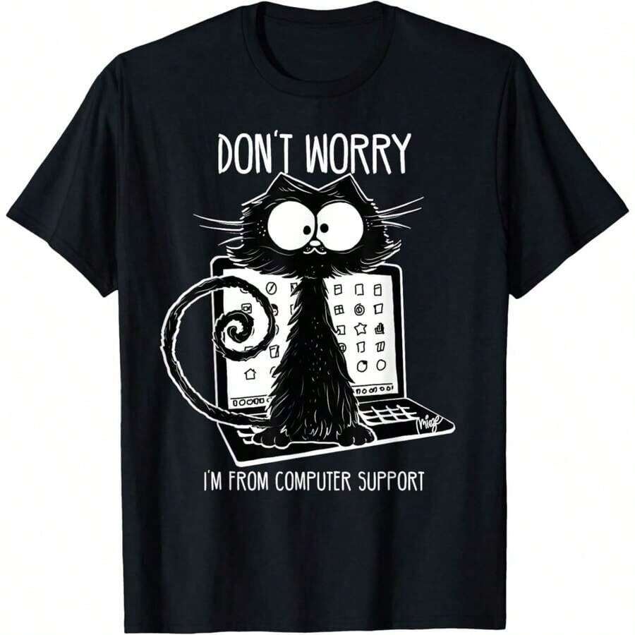 Pure Cotton T-Shirt (180 G/M²) With Black Cat Print And Funny Phrase, Computer Support Design, Breathable And Durable Fabric, With Woven Technology, Soft And Easy To Clean, Comfortable To Wear, Perfect For IT Professionals, Offers A Touch Of Fun Personality. - 黑色 - 查看 1