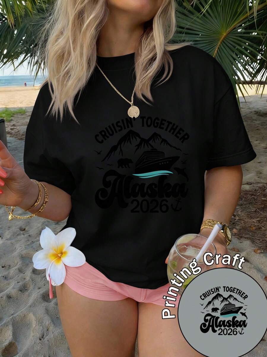 Women's Short-Sleeved Crew Neck T-Shirt, 100% Polyester Fiber, Machine Washable, Easy Care, Casual Letter Design, Printed With A Theme Of Cruises To The Snowy Mountains Of Alaska, 2026 Cruise Design, New Summer T-Shirt 2026 For Daily Wear And Travel. - 黑色 - 查看 1