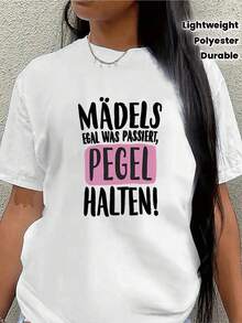 Women's Polyester Short Sleeve T-Shirt, Casual Wear With Bold German Slogan "Mdels Egal Was Passiert Pegel Halten", Lightweight And Durable, Ideal For Daily Outings, Cafes Or Relaxing At Home, Comfortable Fit, Modern Design - 白色 - 查看 1