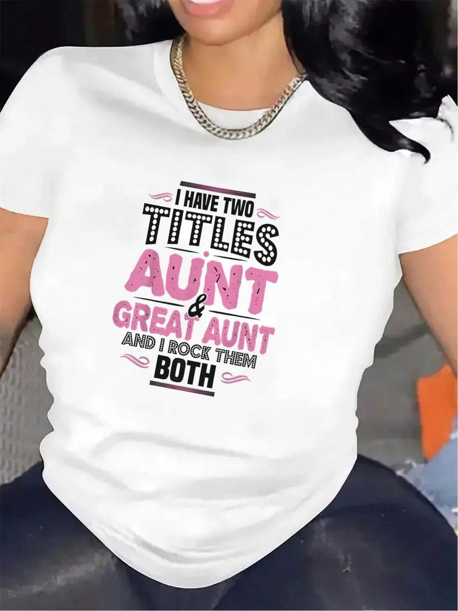 Casual Short-Sleeved Polyester Living Room T-Shirt, Printed With The Words "I Have Two Titles: Aunt/Grandmother", Comfortable And Durable, Suitable For Everyday Wear At Home, With Soft Fabric And Stylish Text Print. - 白色 - 查看 1