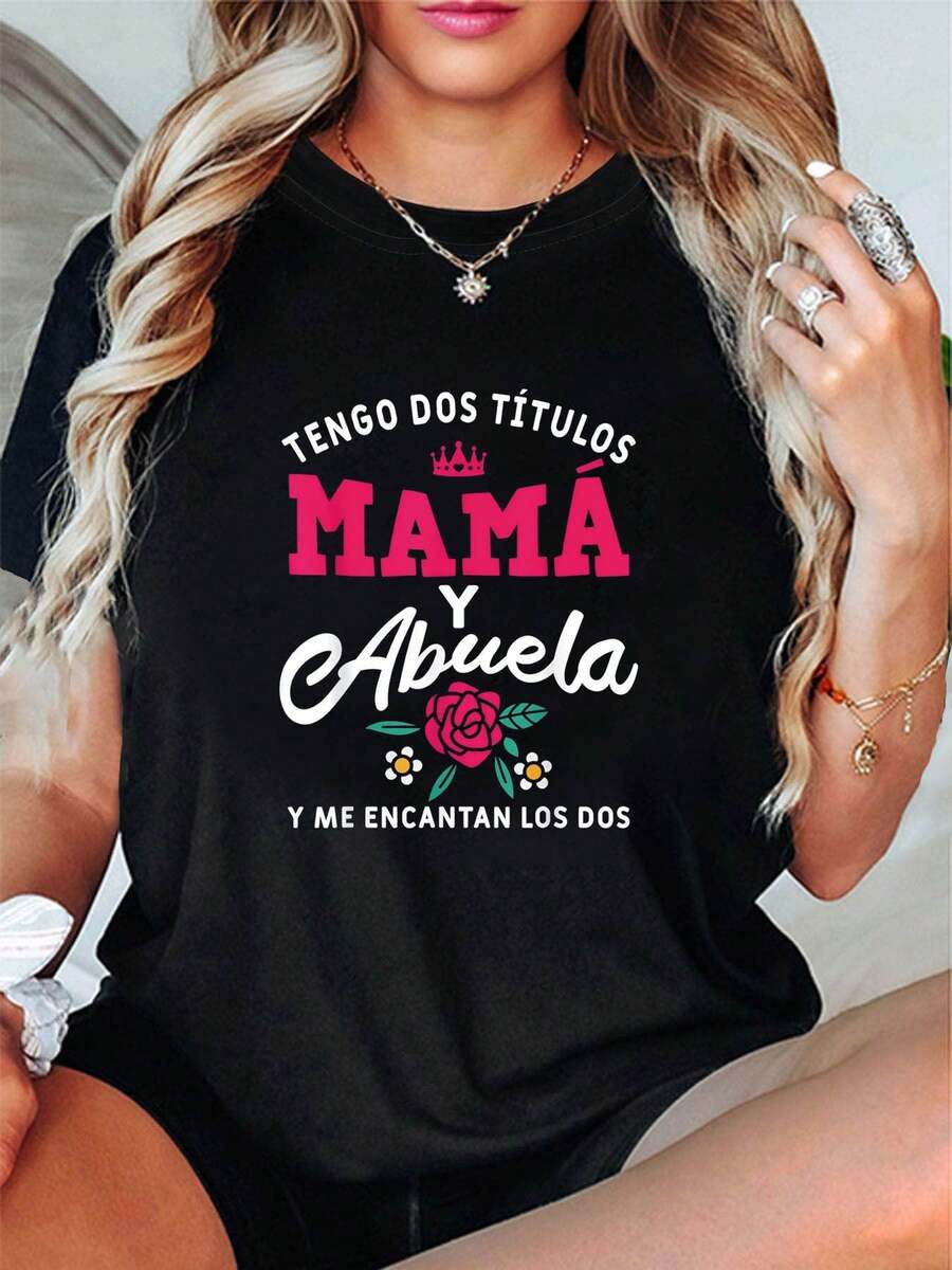 Women's T-Shirt With Bilingual Print "I Have Two Titles: Mom And Grandma" - Casual Short-Sleeve Crew Neck Blouse For Spanish Classes, Gifts For Moms And Grandmas. Women's Casual Printed T-Shirt, Short-Sleeve Crew Neck, Local Spring/Summer Urban Fashion. - 黑色 - 查看 1
