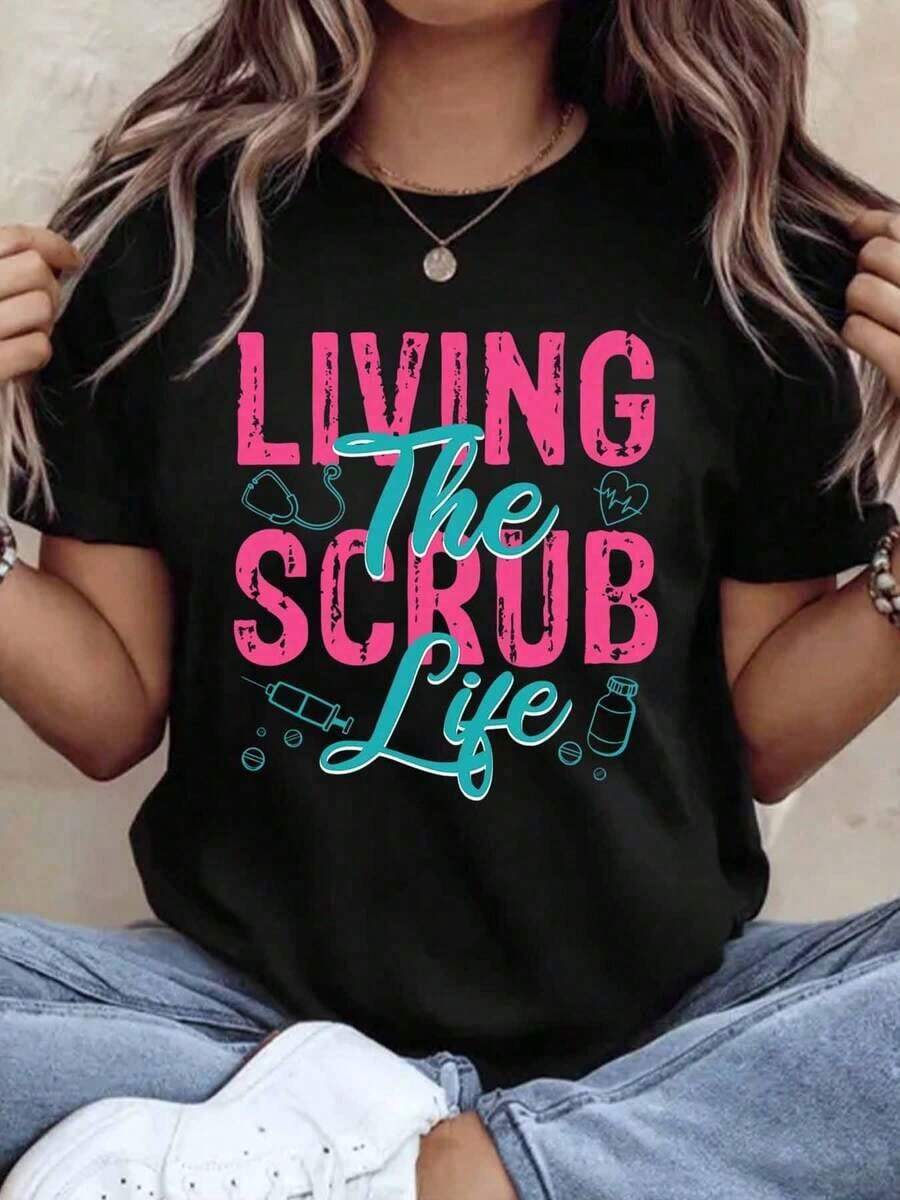 Women's Cotton T-Shirts Living The Scrub Life, Nurse T-Shirt, Gift For Healthcare Workers, Nurses, Doctors, Hospital Staff, Funny Work Shirt, Women's Basic Blouses. - 黑色 - 查看 1