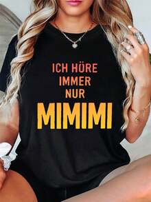 Diseño Simple y Versátil, Camiseta de Algodón para Mujer con Estampado de Texto Humorístico Alemán ICH HÖRE IMMER NUR MIMIMI, Cuello Redondo, Moda Casual, Primavera Verano - Negro - Ver 7