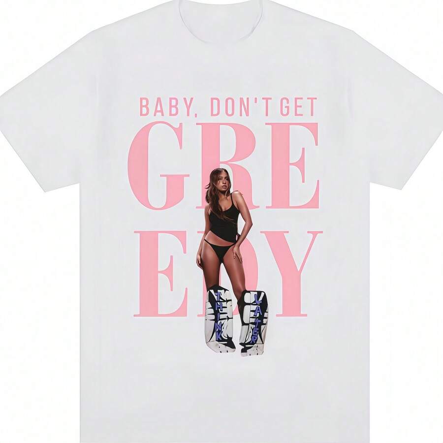 Camisetas de moda Tate Mcrae Baby Don't Get Greedy para hombres y mujeres, camisetas estéticas informales de algodón de gran tamaño Y2k, ropa de calle, regalos para seguidores - Blanco - Ver 1