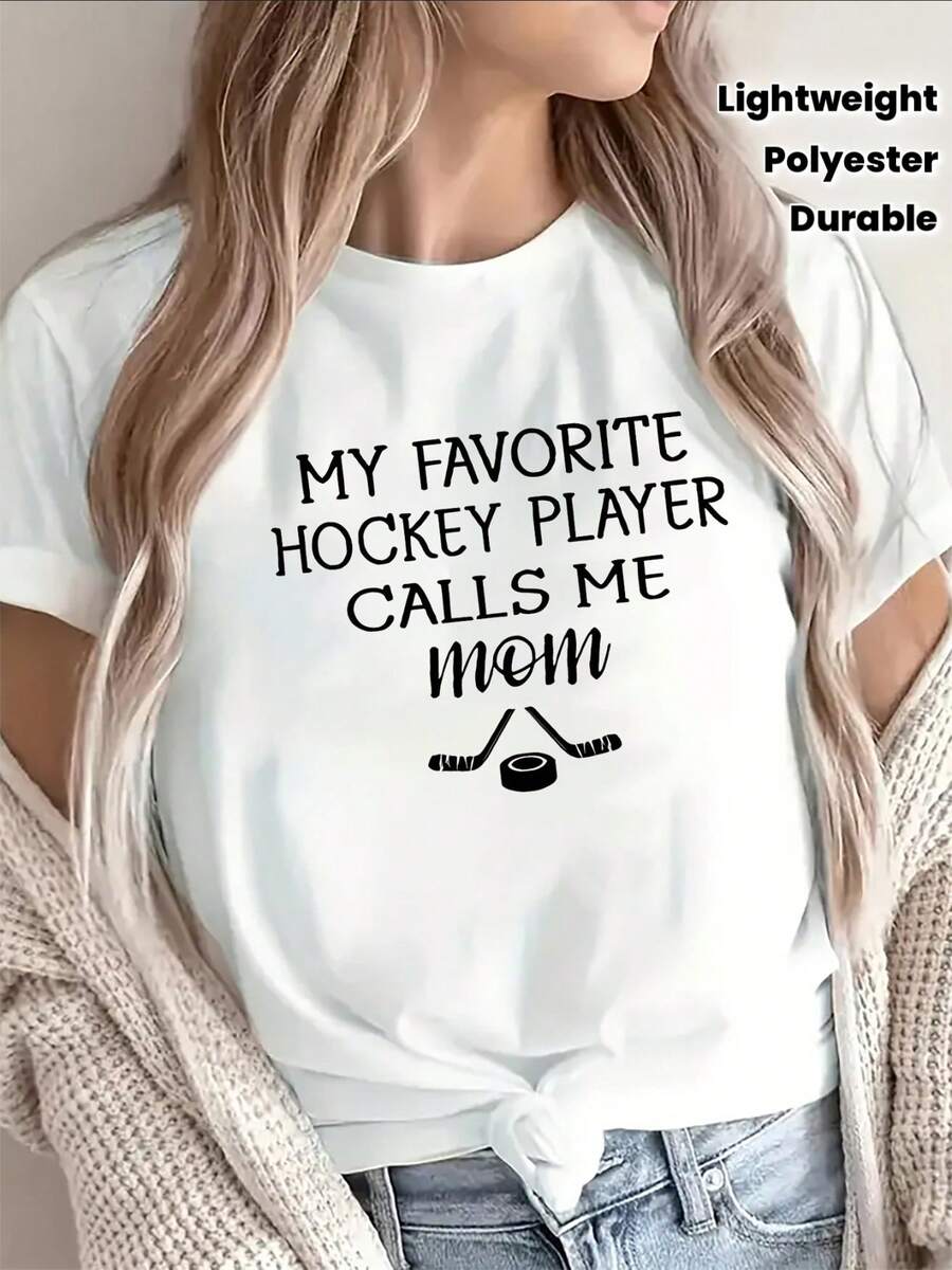 Women's Polyester Short Sleeve T-Shirt, "My Favorite Hockey Player Calls Me Mom" Print, Casual Wear For Home Or Restaurant, Lightweight And Durable Design, Ideal For Sports Fans And Moms - 白色 - 查看 1