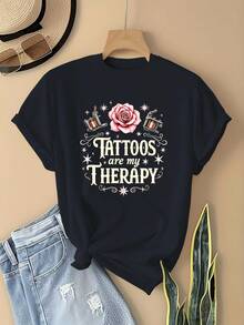 Tattoos Are My Therapy - Rose Lady's Comfortable Pure Cotton T-Shirt. | Crew Neck, Casual Style, Slightly Stretchy Fabric, Ideal For Spring And Summer. - 黑色 - 查看 7