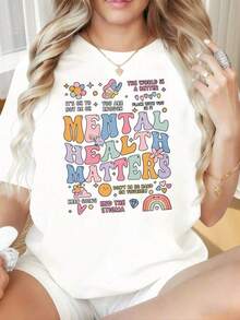 Women's T-Shirt With A Round Neck And Short Sleeves, Featuring A Fun Print. This T-Shirt With The Phrase "Mental Health Matters" Is Soft And Comfortable, With Inspirational Quotes And A Colorful Design To Promote Awareness Of Mental Well-Being And Self-Care. Suitable For Valentine's Day, Christmas, Parties, Sports Activities, Holidays, Outings, And Other Festive Occasions. Perfect For Everyday Wear. - 白色 - 查看 6