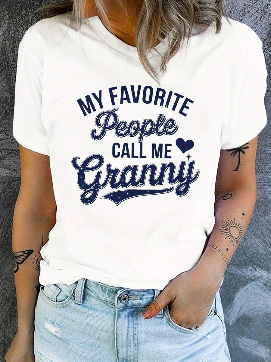 Women's Modern, Casual T-Shirt, Perfect For Parties And Lounging At Home. Made From 100% Cotton, It Features A Relaxed Fit And A "MY FAVORITE People CALL ME Granny" Print. This Short-Sleeved, Crew-Neck Top Is Ideal For Spring And Summer. - 白色 - 查看 1