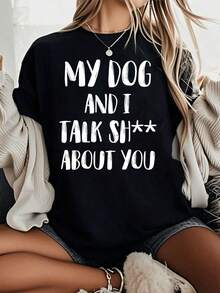 Women's Short-Sleeved T-Shirt With Dog And Owner Print "Y DOG AND I TAK H** ABOUT YOU", Casual Black Round Neck T-Shirt, Elastic, Machine Washable, Suitable For Sports And Leisure In Spring/Summer/Autumn. - 黑色 - 查看 6