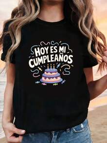 Women's T-Shirt With A Creative "HOY E I CUPEAÑO" (Today Is My Birthday) Print And Cake Ribbon, Ideal For Birthday Parties, Fun, And Joy. Short-Sleeved, Round-Neck, Black T-Shirt For Women - Machine Washable, Suitable For Parties, Casual Outings, Everyday Wear, Versatile, Perfect For Gatherings With Friends, Festive Outfits, And Creative Birthday Gifts. Elegant Party Outfit, Stylish Ladies' T-Shirt, Blouses Suitable For Curvy Women, Casual Wear, Cool And Sweat-Free Summer Clothing, Fun Letter Print. - 黑色 - 查看 1