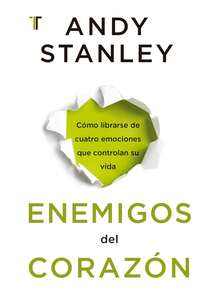 BERACA Libro Enemigos Del Corazon - Andy Stanley - Libro único - Ver 1