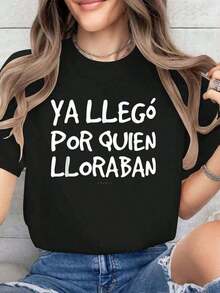 Short Sleeves, 1 Piece. "Ya Llego Por Quien Lloaban" T-Shirts - Funny Spanish Cotton Printed Summer T-Shirt, Soft Short Sleeve T-Shirt For Women, Fashionable And Comfortable Graphic Tee Made Of 180g 100% Cotton. All Patterns Are Printed. Unisex. Casual. - 黑色 - 查看 6