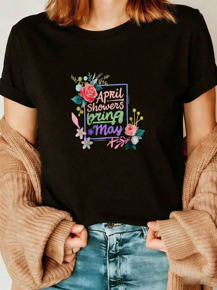 Premium 100% Cotton T-Shirt With "April Showers Bring May Flowers" Print - Casual White Crew Neck T-Shirt, Decorated With A Square Pattern Of Red Roses And Pink Flowers, Paired With Blue Jeans And A Brown Cardigan - Simple Solid Color T-Shirt For Women, Loose Fit, Casual Short Sleeve. Gift Idea. - 黑色 - 查看 1