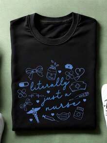 Women's Graphic T-Shirt, Casual Loose Fit, With The Phrase "Literally Just A Nurse", Breathable And Comfortable, Short Sleeve And Round Neck, With Blue Medical Icon Print, Made Of Soft Cotton, Perfect For Everyday Wear And Urban Style To Show Appreciation For Nurses. - 黑色 - 查看 1