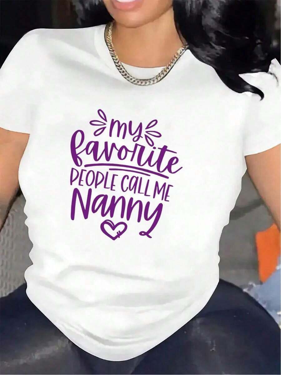 Women's Black Polyester T-Shirt With Purple Print "My Favorite People Call Me Nanny" - Soft, Comfortable, And Durable, Perfect For Family Gatherings, Everyday Wear, And Lounging In The Living Room. Nanny T-Shirts. Women's Blouses > Clothing - 白色 - 查看 1
