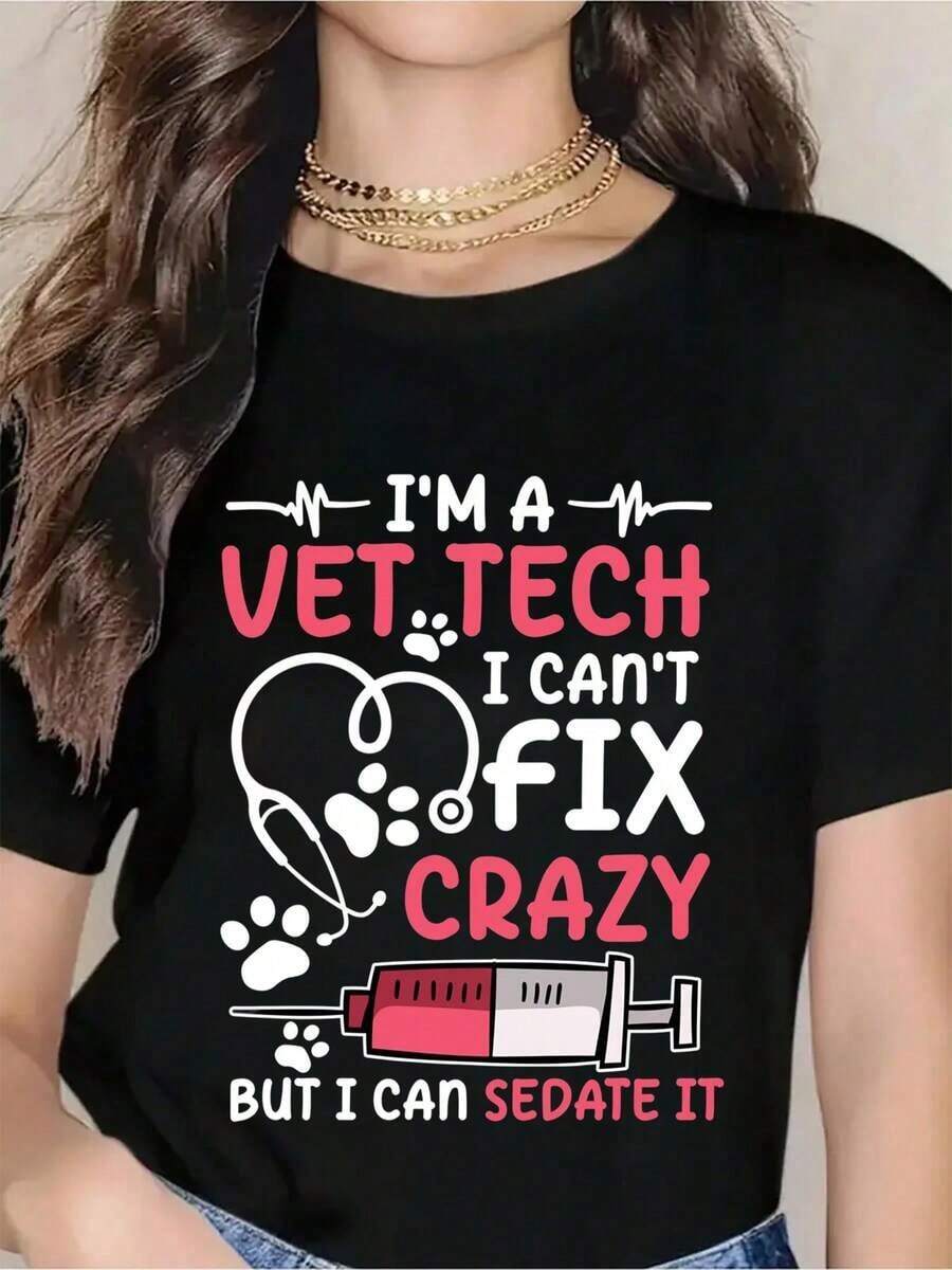 Women's T-Shirt: I'm A Veterinary Technician, I Can't Cure Madness, But I Can Sedate It. T-Shirt For Veterinary Technicians, Animal Lovers, And Pet Care Professionals. - 黑色 - 查看 1