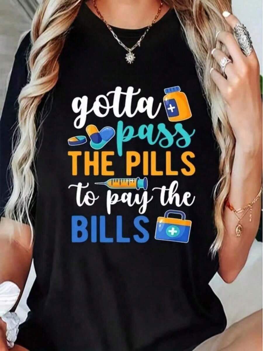 Camiseta de mujer, top casual estampado con las palabras "Suministros médicos y medicamentos para pagar cuentas", de manga corta, adecuada para uso diario informal y vacaciones. - Negro - Ver 1