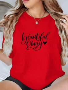 100% Cotton. The Print Expresses Self-Love And A Cheerful Attitude With The Phrase "Beautiful Crazy" Accompanied By A Heart That Symbolizes Freedom And Inner Confidence. Soft, White, 100% Cotton, Comfortable And Modern Women's T-Shirt. Women's Simple Solid Color T-Shirt, Loose And Slim Fit Casual Short Sleeve - 紅色的 - 查看 10