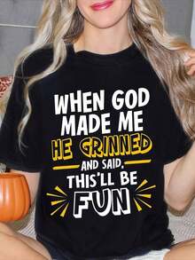 Women's Casual Summer Crew Neck Cotton T-Shirt With A Fashion-Inspired Print: "When God Made Me, He Smiled And Said, 'This Will Be Fun.' Ideal As A Summer Gift For Her, For Adults, For Casual Everyday Wear, Suitable For Casual Birthdays And The 250th Anniversary Of The Founding Of The United States." - 黑色 - 查看 6
