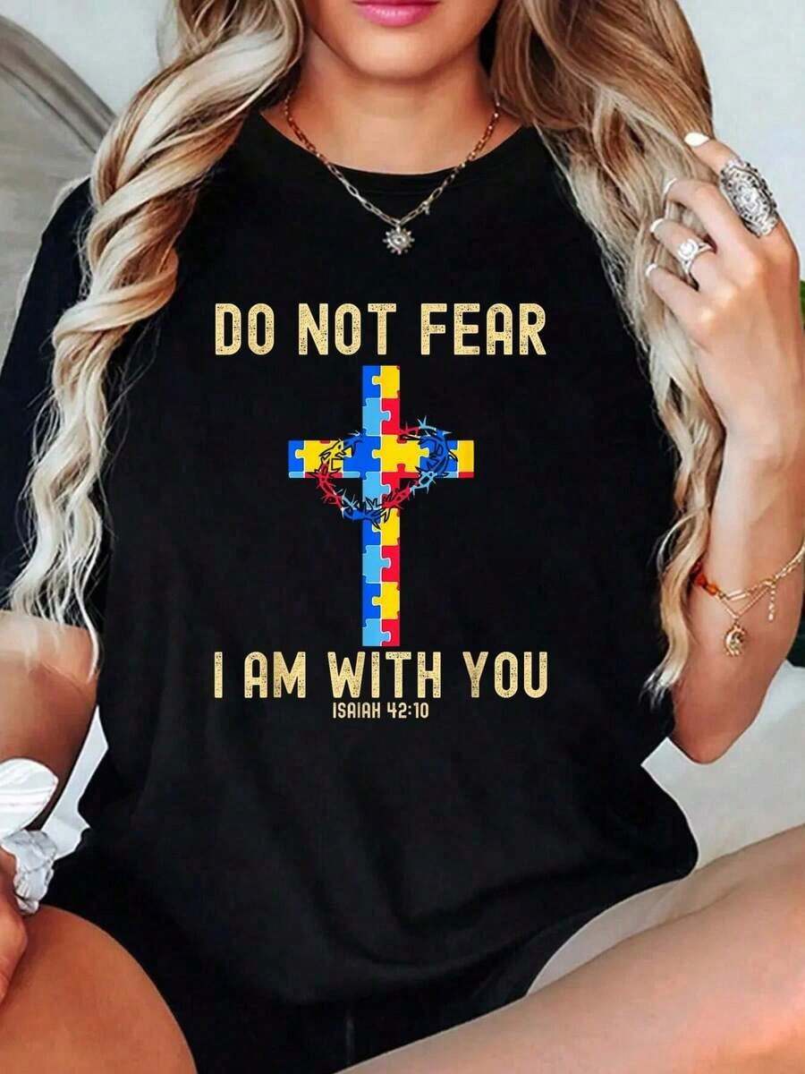 Women's T-Shirt: Do Not Fear, I Am With You - Autism Awareness Puzzle - Christian T-Shirt For Women - Black - View 1