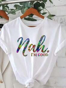 Women's Tops [Popular Choice] Women's T-Shirt With Colorful Gradient 'Nah, I'm Good' Letter Print - Casual Crew Neck, Short Sleeve, 100% Polyester, Machine Washable - Perfect For Spring/Summer/Autumn - White - View 1