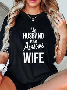Casual T-Shirt 100% Cotton, Unisex T-Shirt With The Phrase 'My Husband Has An Amazing Wife' - 黑色 - 查看 1