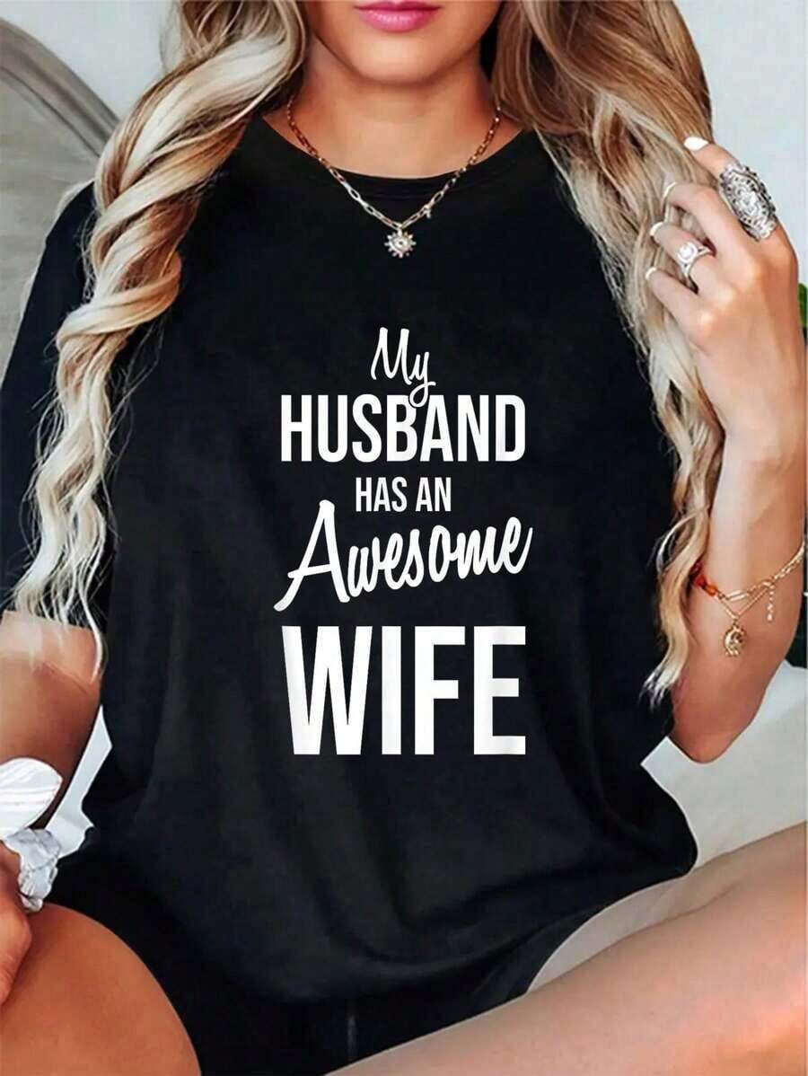 Casual T-Shirt 100% Cotton, Unisex T-Shirt With The Phrase 'My Husband Has An Amazing Wife' - 黑色 - 查看 1