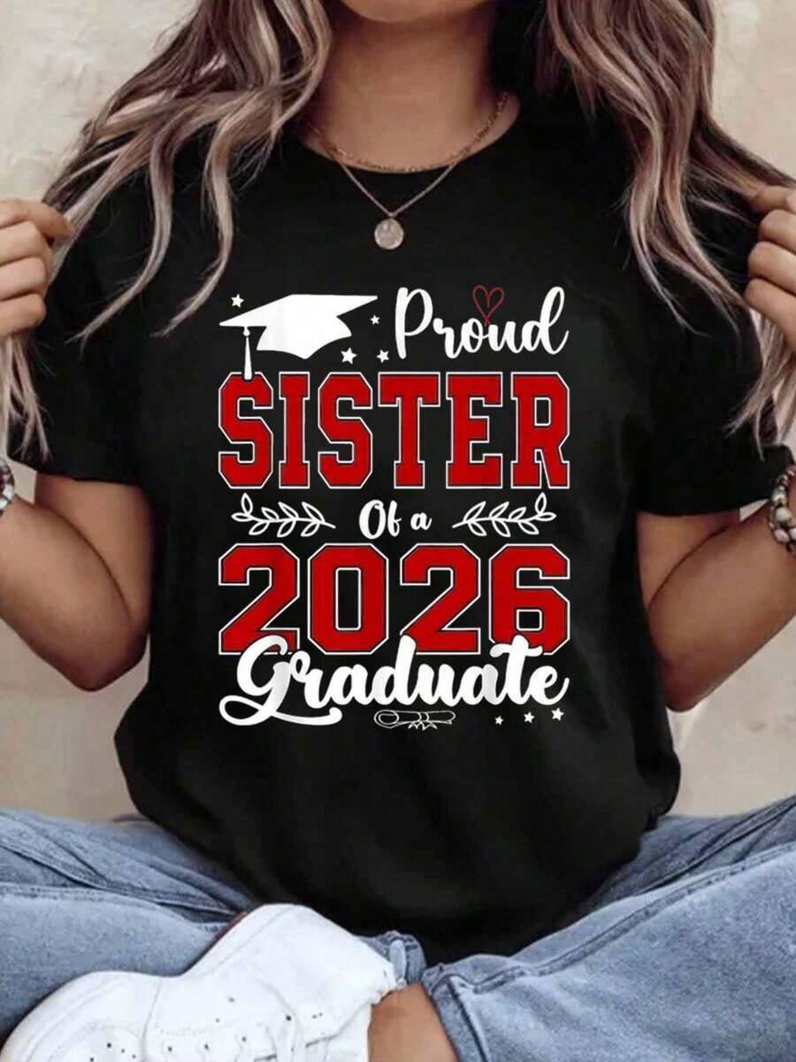 "Proud Sister Of A Class Of 2026 Graduate" T-Shirt, Graduation Gift For Siblings, Family Celebration Outfit, 220g - Urban Vintage Style, Unisex, 100% Pure Cotton Short Sleeve T-Shirt - 黑色 - 查看 1