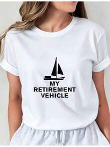 Women's T-shirt Camiseta Gráfica de Vela "Mi Vehículo de Jubilación" para Hombre, Divertida, Casual, de Cuello Redondo, con Estampado Blanco, Manga Corta, Ligera, Transpirable, para Uso Diario, Trabajo o Ocio Retire01. Camiseta Casual de Cuello Redondo, Cómoda para Mujer. - Blanco - Ver 7