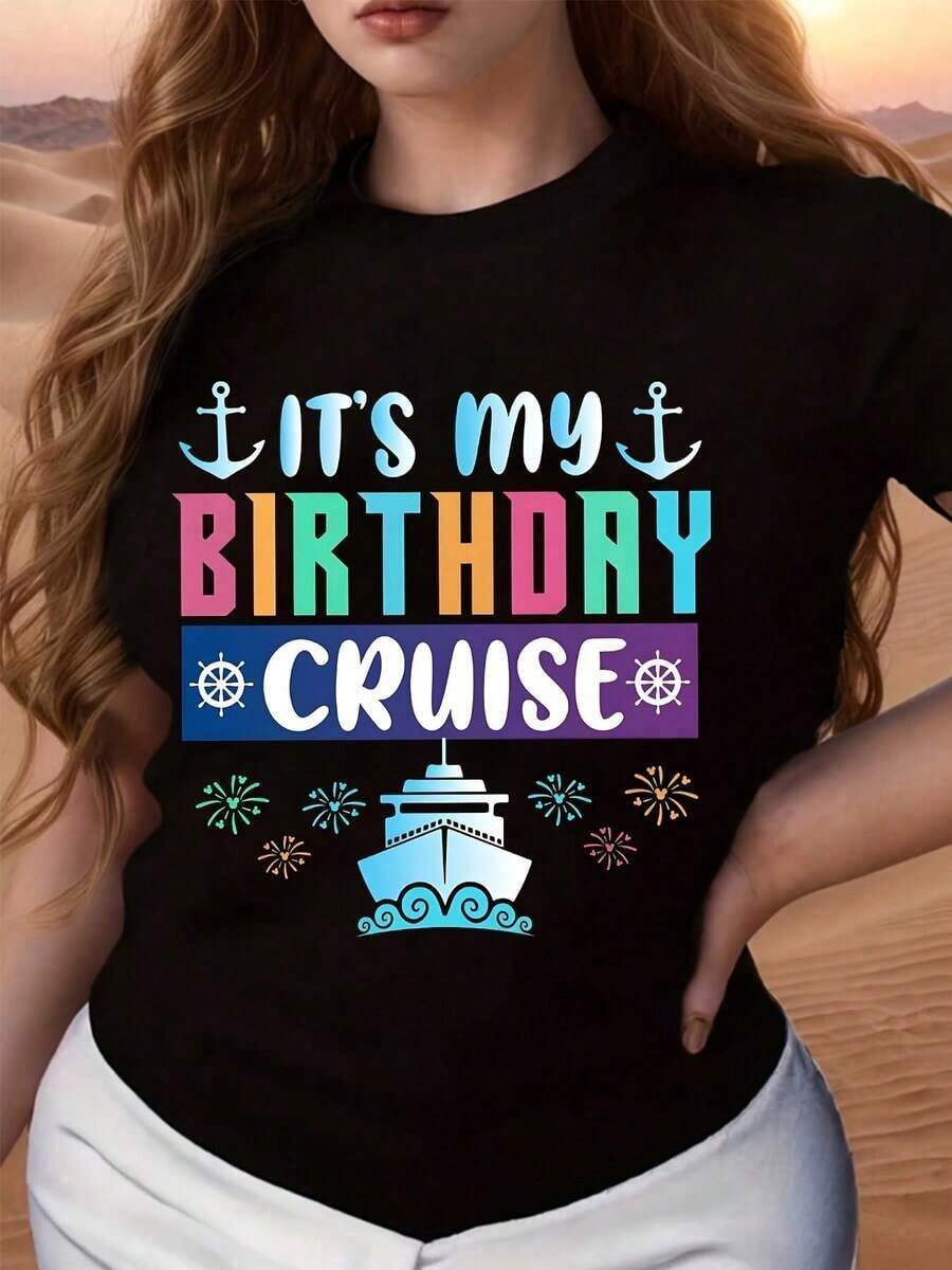 1 Piece Of Plus Size Travel Graphic Print Crew Neck T-Shirt, Birthday Cruise Design With Anchor, Ship And Snowflake, Fun Text For Celebrations, Suitable For Summer And Spring Seasons, Ideal Gift For Friends, Family Or Yourself, Perfect For Holiday Parties, Cruises And Casual Outings, Suitable For Leisure And Sports Scenarios, 180g 100% Cotton. - 黑色 - 查看 1