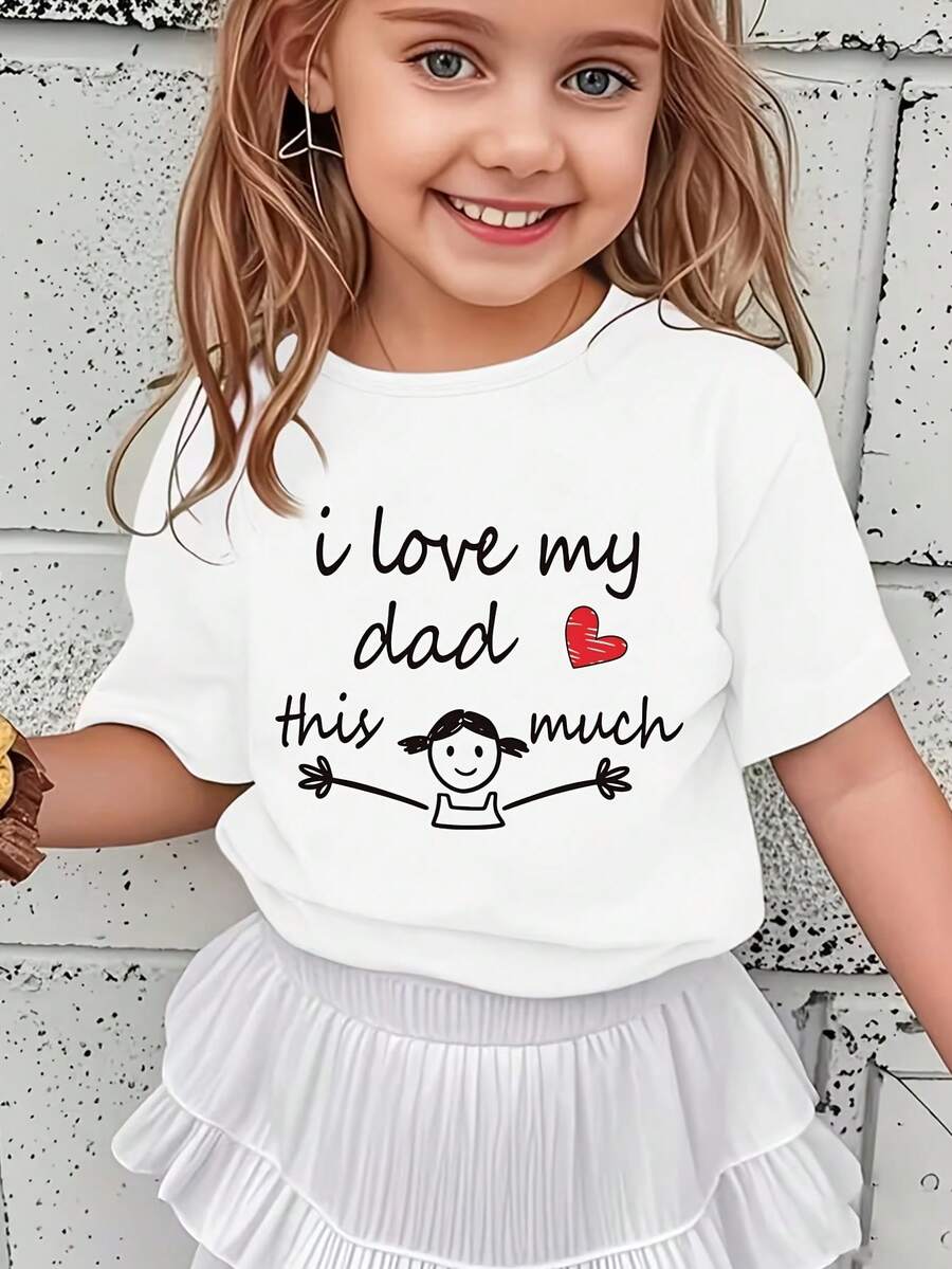 Camiseta Casual Creativa y Versátil para Niña con Estampado de Letras "Amo a mi papá así de mucho" - Blanco - Ver 1