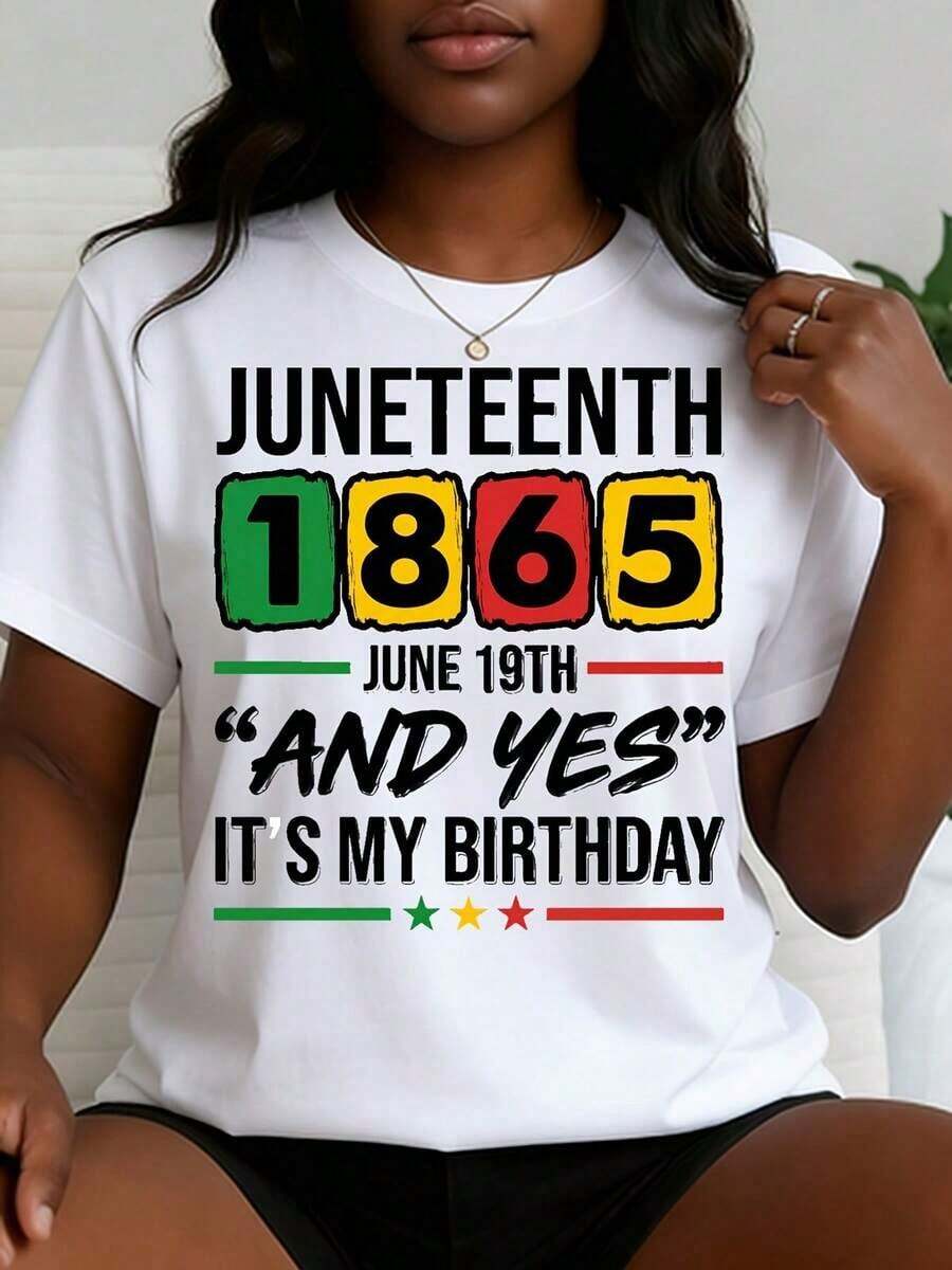 Camiseta de talla grande para mujer de Juneteenth, 19 de junio de 1865, y sí, es mi cumpleaños, manga corta, top estampado lindo, estilo casual y versátil para el día a día, top festivo para mujer, perfecto para celebraciones, regalos esenciales para el Día de Juneteenth. - Blanco - Ver 1
