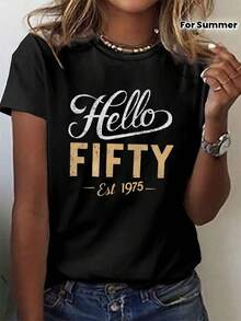 Camiseta con Estampado de Tipografía Ilustrativa Hello FIFTY Is 1975, Manga Corta, Cuello Redondo, Estilo Casual para Verano y Primavera, Ropa de Mujer - Negro - Ver 8